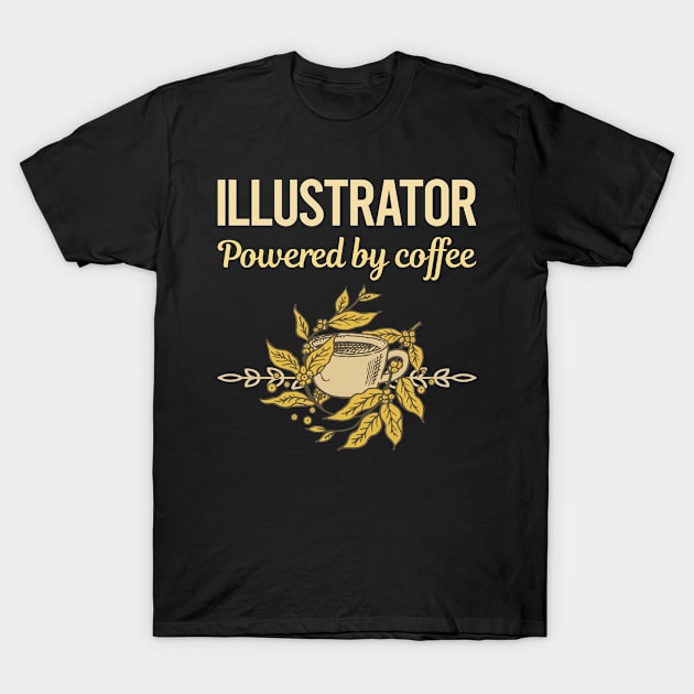 Powered By Coffee Illustrator T-Shirt by lainetexterbxe49